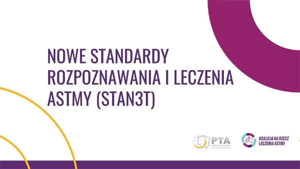 Standardy Koalicja na rzecz Leczenia Astmy 1 Polskie Towarzystwo Pneumonologii Dziecięcej